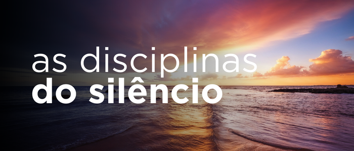 As disciplinas do silêncio