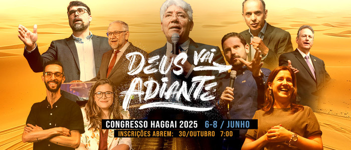 Congresso Haggai 2025 - 6 a 8 de Junho em Águas de Lindóia, SP